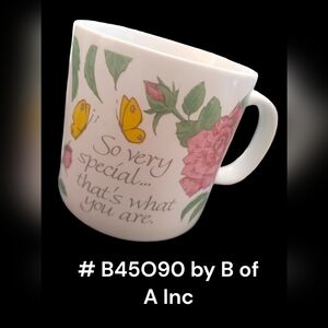 Mug so very special.. That is what you are cup Vintage